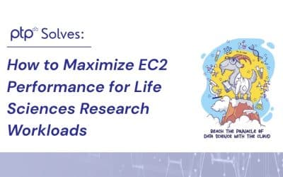 How Life Sciences Companies Can Maximize EC2 Performance for Research Workloads