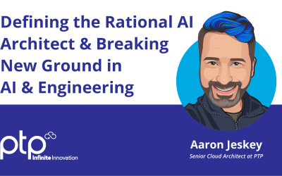 Banner for the blog post "Defining the Rational AI Architect & Breaking New Ground in AI & Engineering" featuring a caricature of Aaron Jeskey, Senior Cloud Architect at PTP, with the PTP logo.
